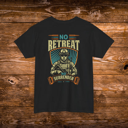 No Retreat T-Shirt