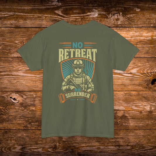 No Retreat T-Shirt